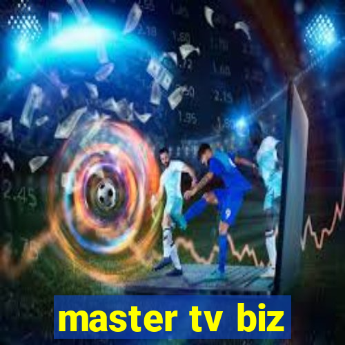 master tv biz